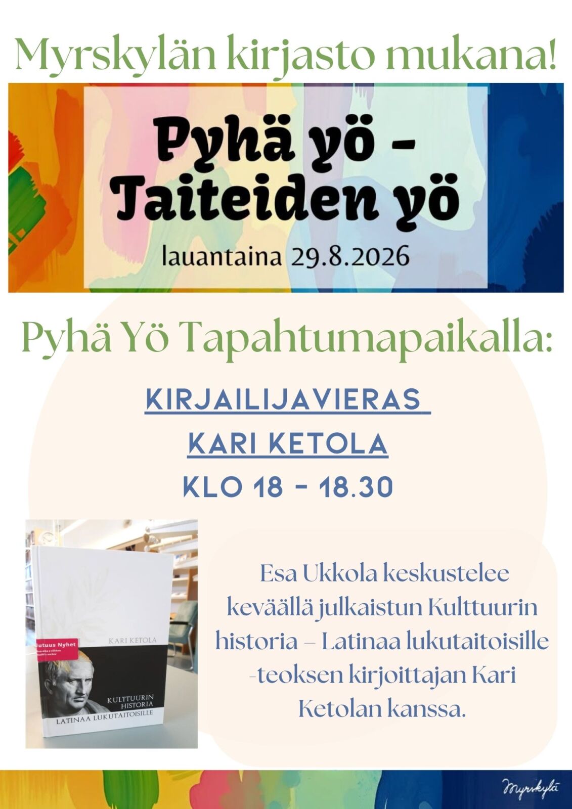 Kirjailijavieras Kari Ketola Pyhä Yö – Taiteiden yö -tapahtumassa la 29.8.2026