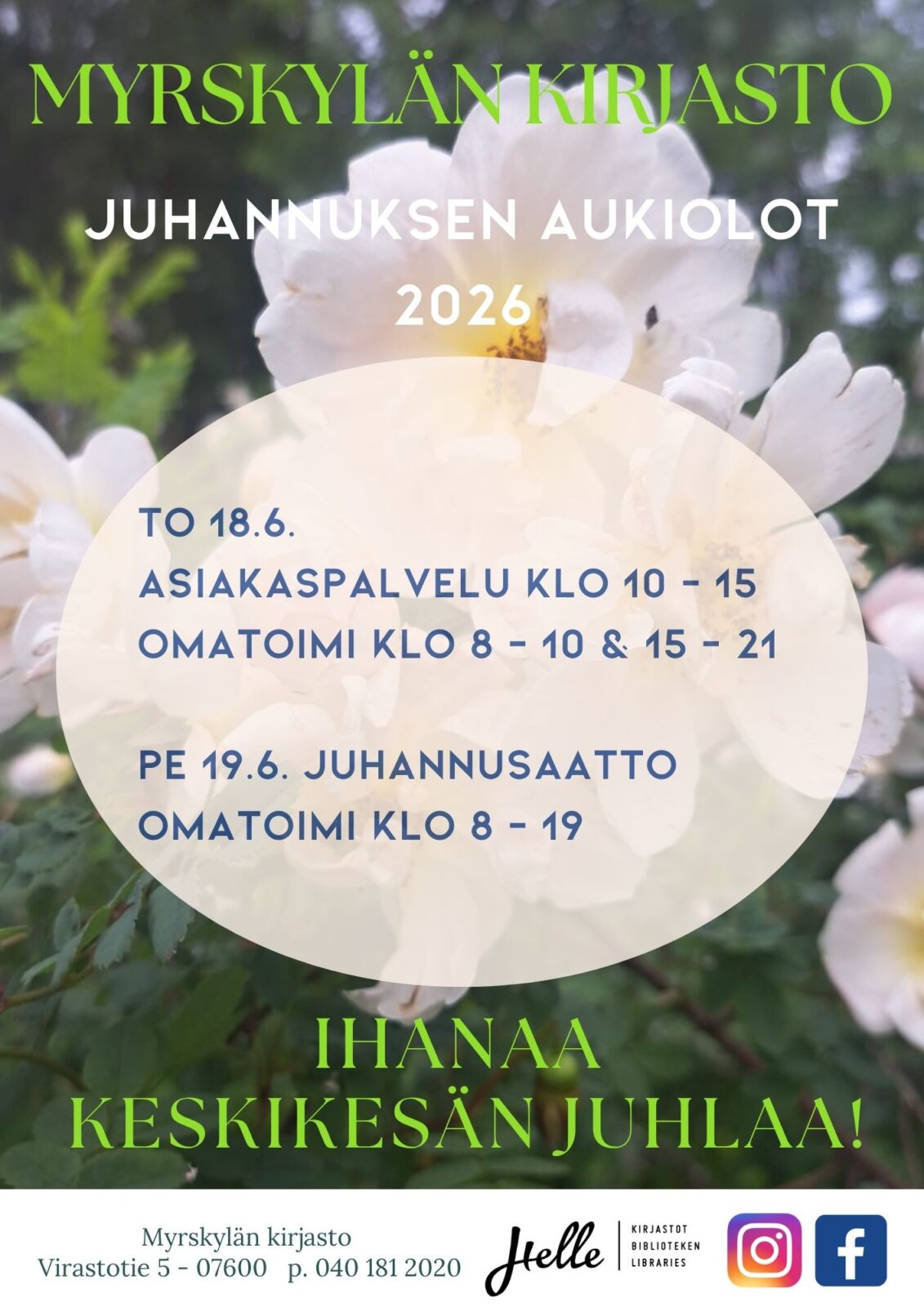 Kirjaston Juhannuksen aukioloajat