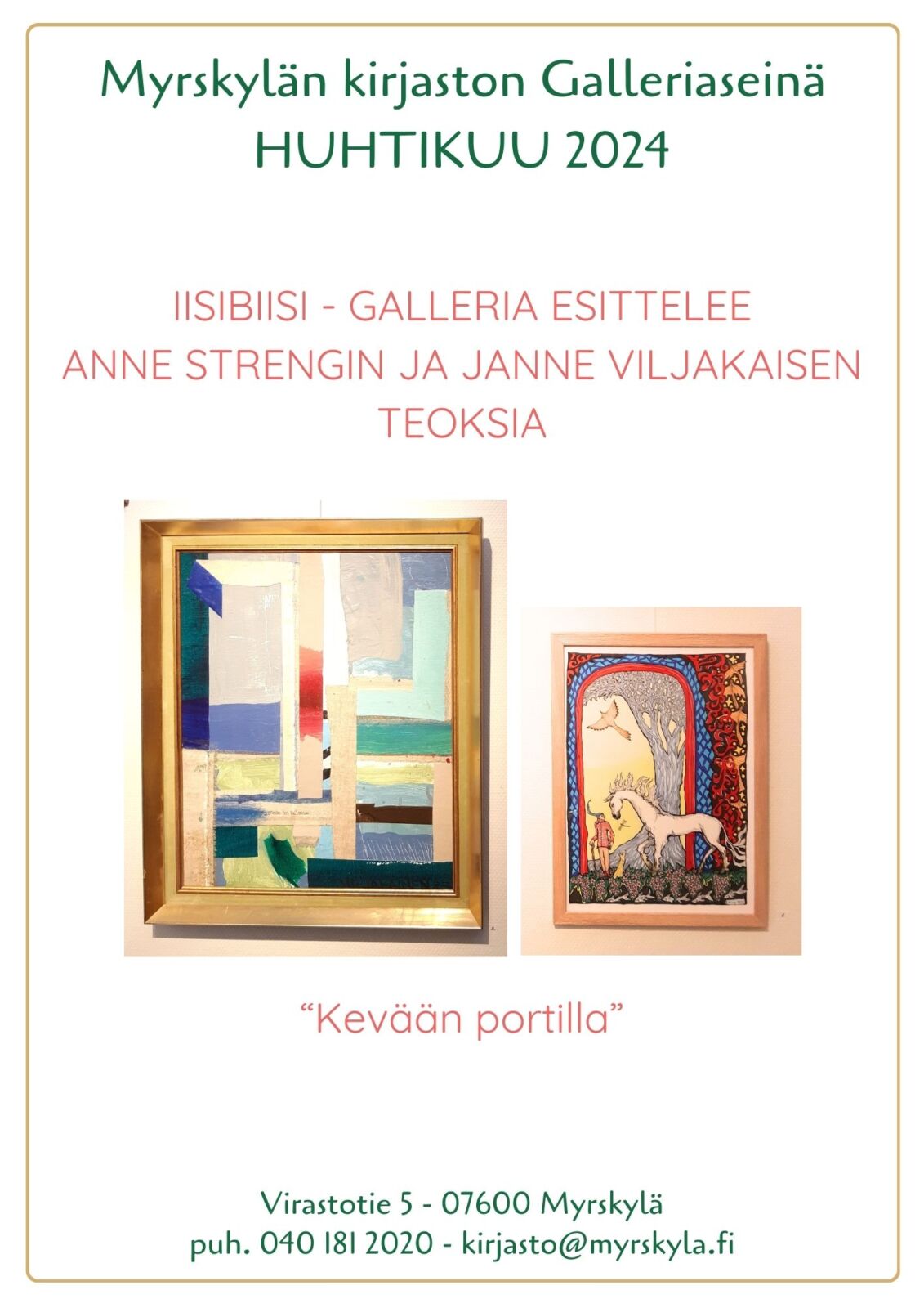 Huhtikuussa Kirjaston Galleriaseinällä IisiBiisiGalleria esittelee Anne Strengin ja Janne Viljakaisen teoksia