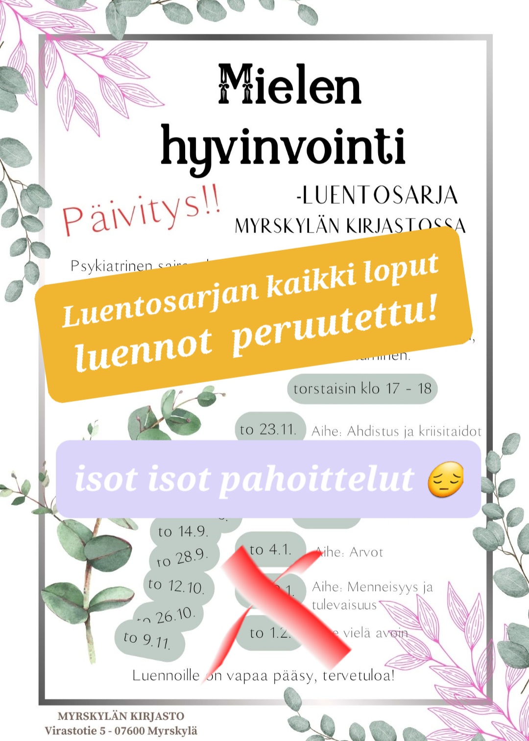 Mielen hyvinvointi -luentosarjan loput luennot peruutettu!