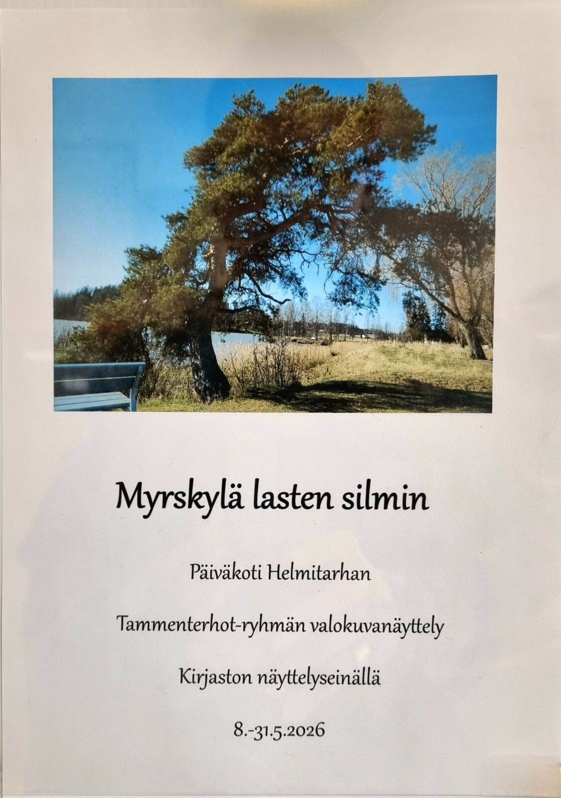 Myrskylän päiväkoti Helmitarhan Tammenterholaisten valokuvanäyttely kirjastossa toukokuun ajan
