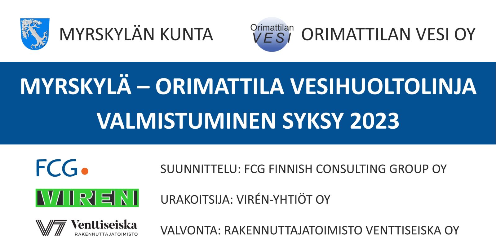 Myrskylän kunnan vesihuoltolaitoksen ja Orimattilan Vesi Oy:n yhteinen vesihuoltolinjaston rakentamishanke on käynnistynyt